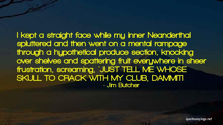 Young Peoples Quotes By Jim Butcher Young Peoples Quotes By Jim Butcher