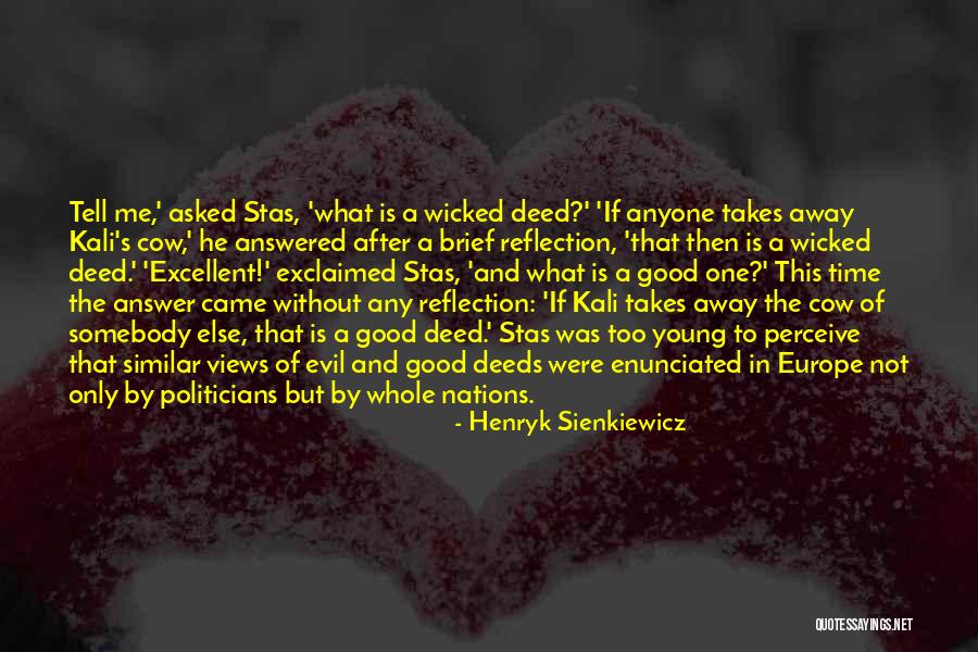 Young Politicians Quotes By Henryk Sienkiewicz Young Politicians Quotes By Henryk Sienkiewicz