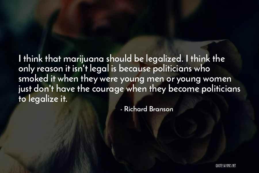 Young Politicians Quotes By Richard Branson