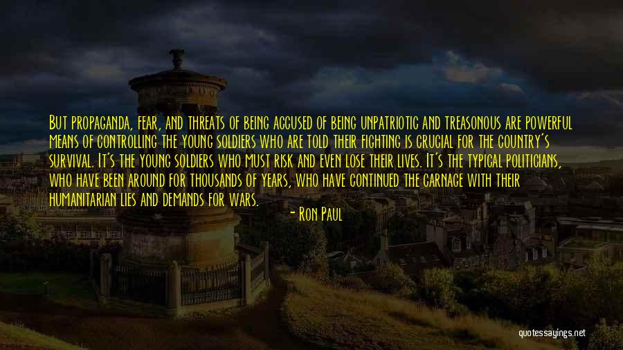 Young Politicians Quotes By Ron Paul