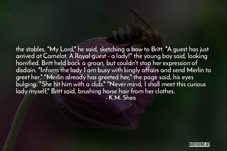 Young Royal Quotes By K.M. Shea Young Royal Quotes By K.M. Shea