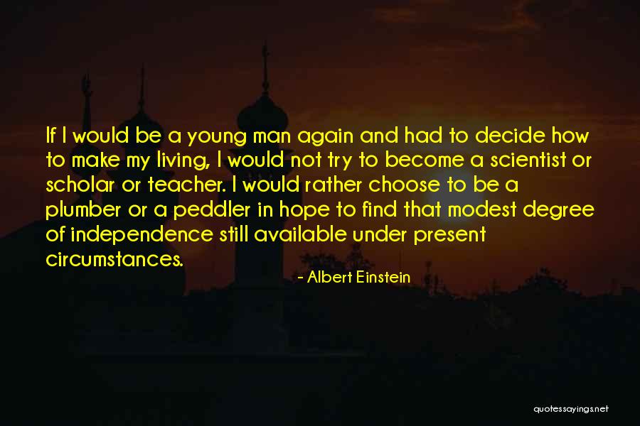 Young Scientist Quotes By Albert Einstein