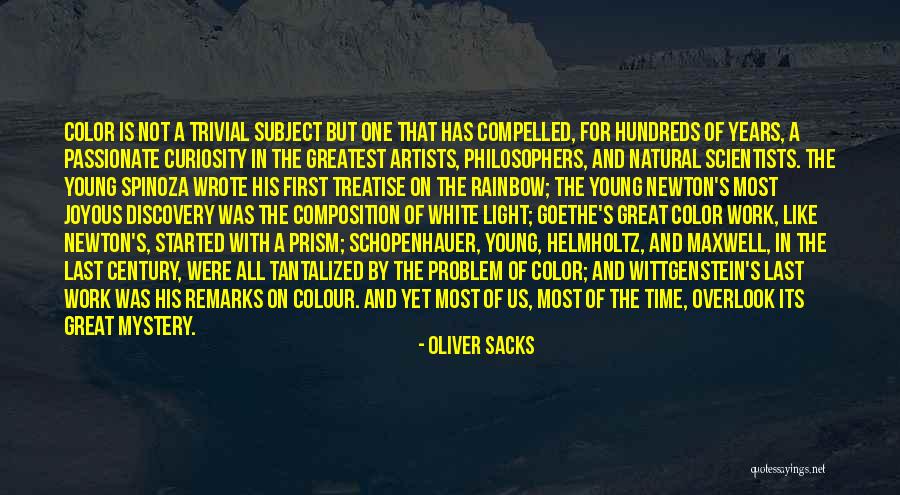 Young Scientists Quotes By Oliver Sacks