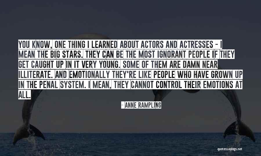 Young Stars Quotes By Anne Rampling