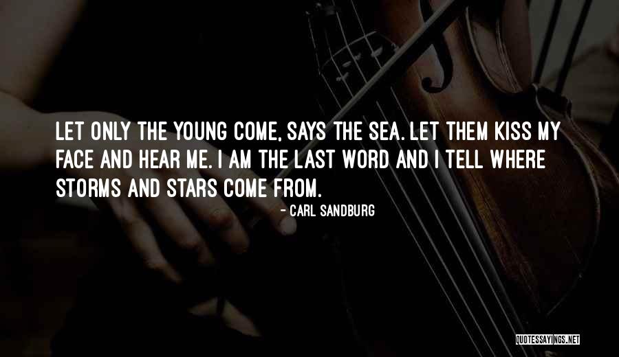 Young Stars Quotes By Carl Sandburg