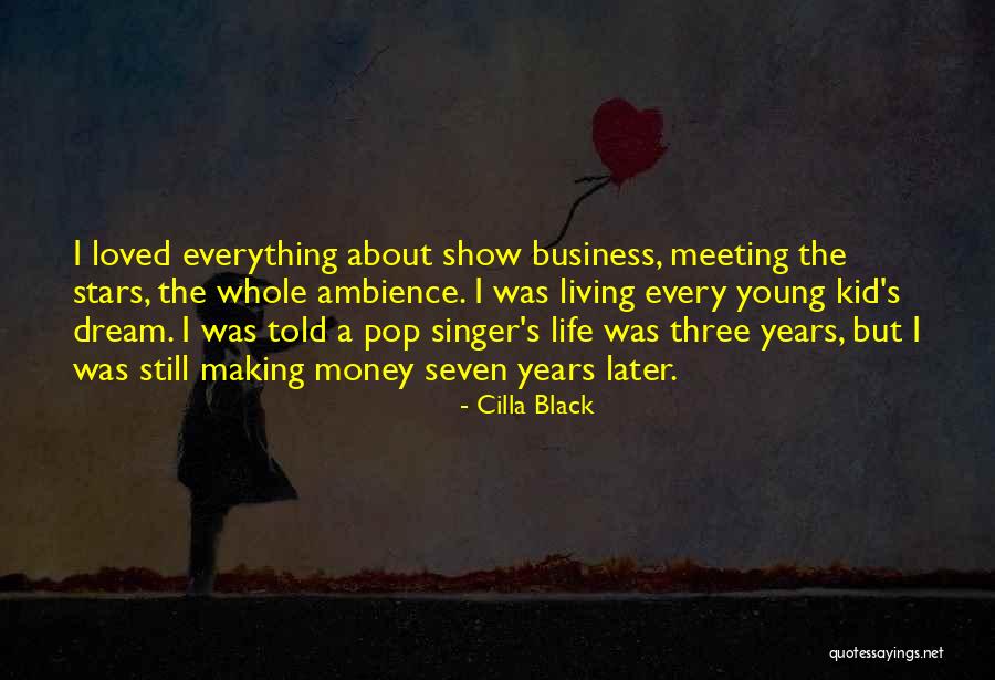 Young Stars Quotes By Cilla Black