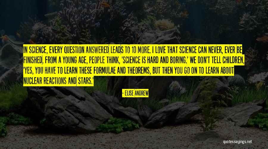 Young Stars Quotes By Elise Andrew