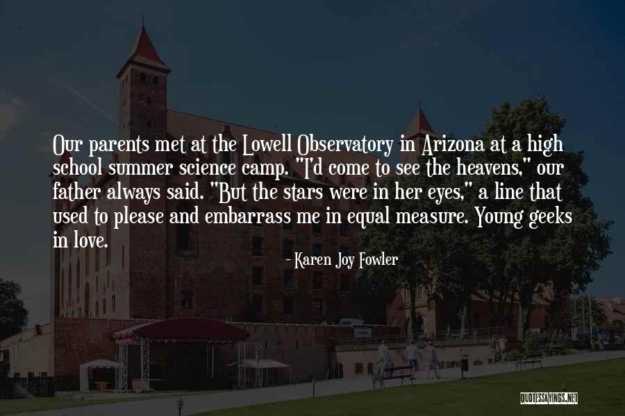 Young Stars Quotes By Karen Joy Fowler