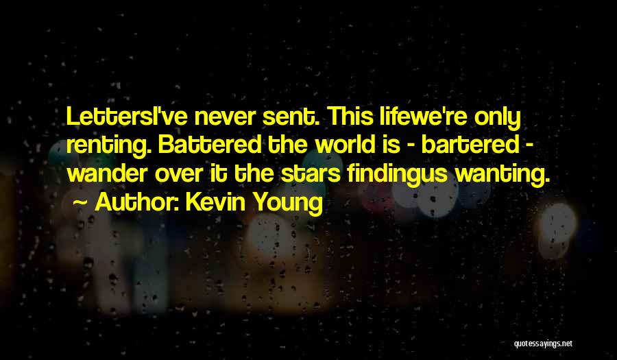 Young Stars Quotes By Kevin Young