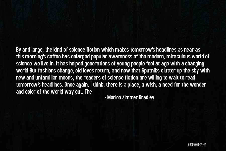 Young Stars Quotes By Marion Zimmer Bradley
