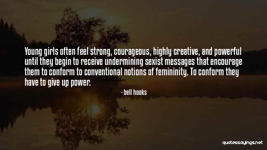 Young Strong Love Quotes By Bell Hooks