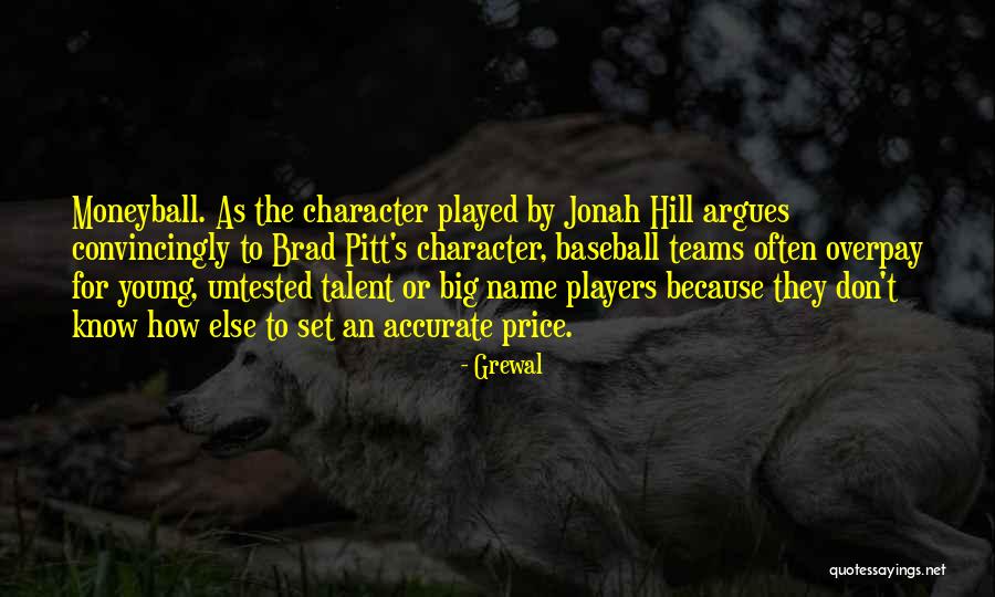 Young Talent Quotes By Grewal Young Talent Quotes By Grewal