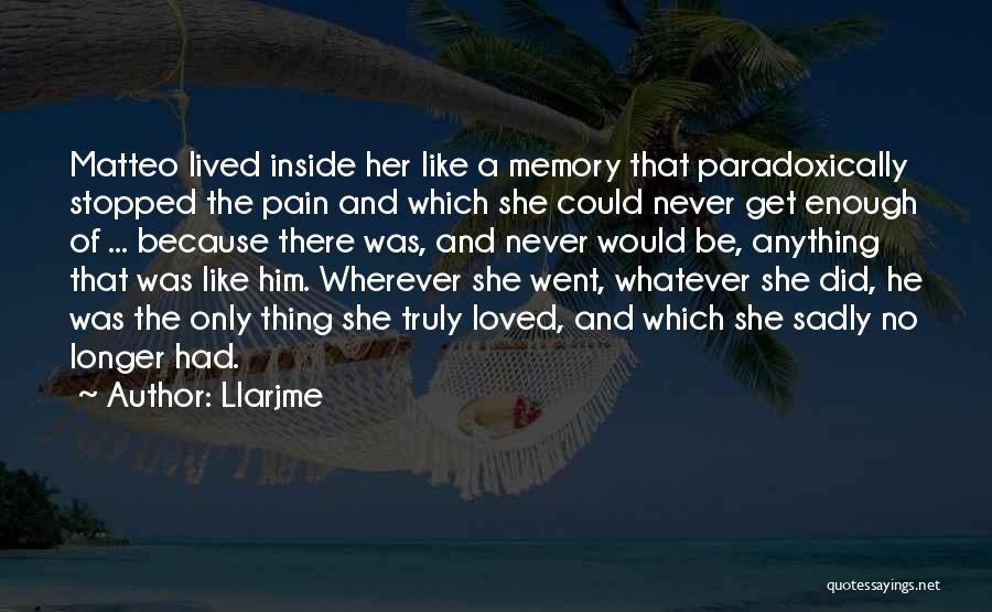 Young Teenage Love Quotes By Llarjme