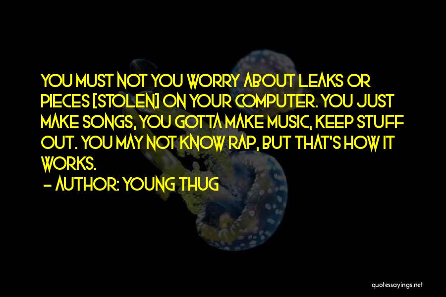 Young Thug Quotes 1386034