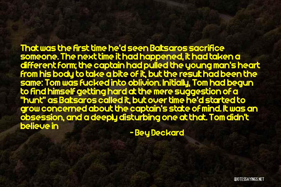 Young Tom Quotes By Bey Deckard Young Tom Quotes By Bey Deckard