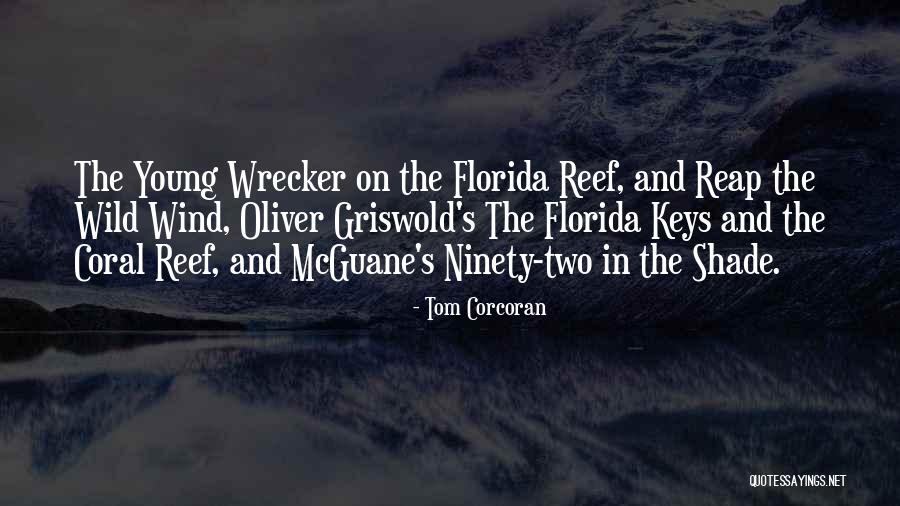 Young Tom Quotes By Tom Corcoran Young Tom Quotes By Tom Corcoran