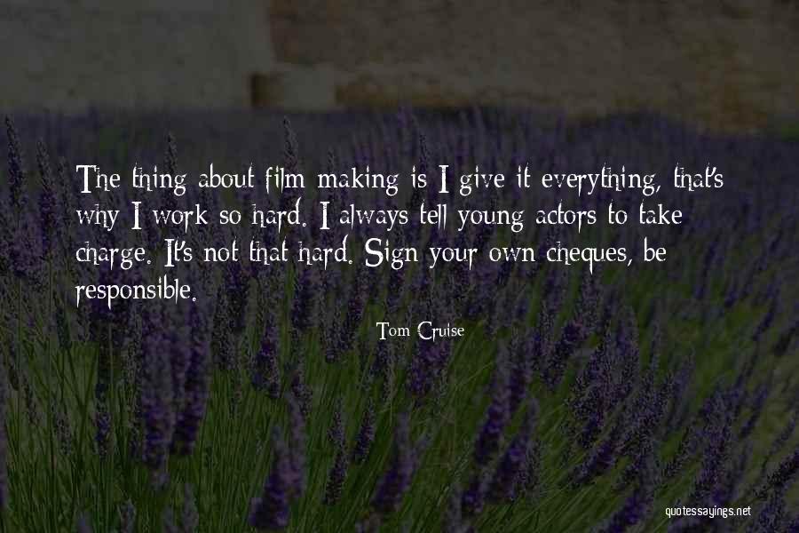 Young Tom Quotes By Tom Cruise Young Tom Quotes By Tom Cruise