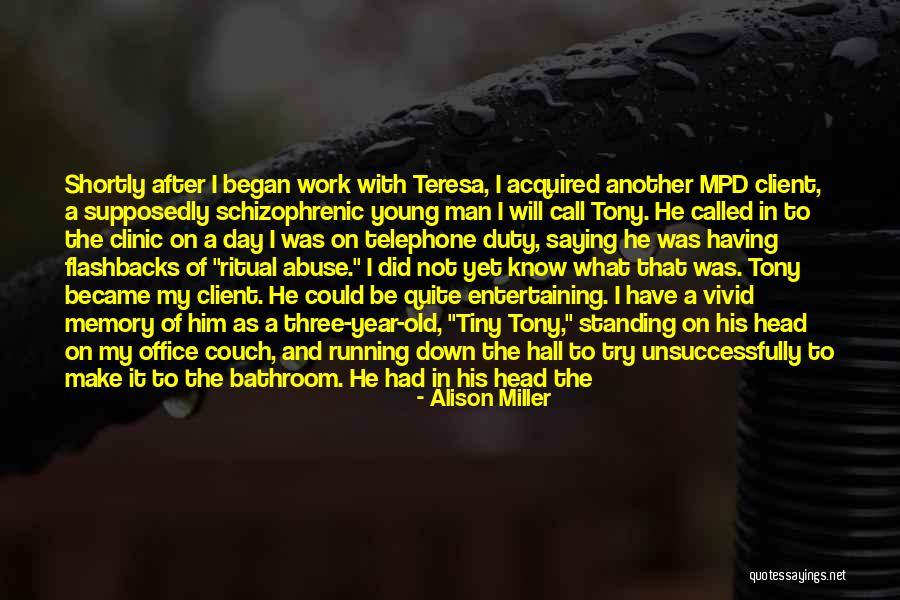 Young Tony Quotes By Alison Miller Young Tony Quotes By Alison Miller