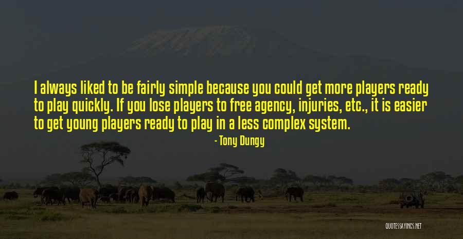 Young Tony Quotes By Tony Dungy Young Tony Quotes By Tony Dungy