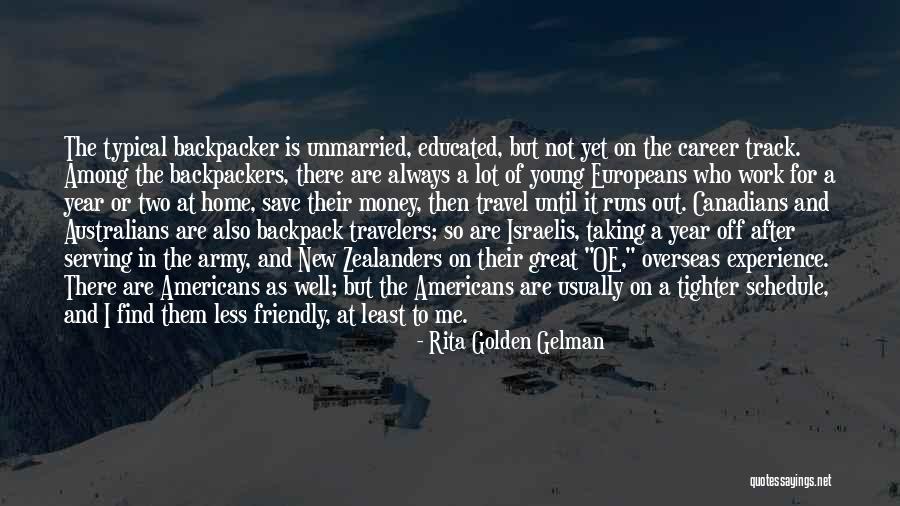 Young Travel Quotes By Rita Golden Gelman