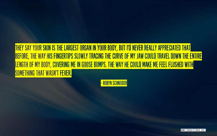 Young Travel Quotes By Robyn Schneider