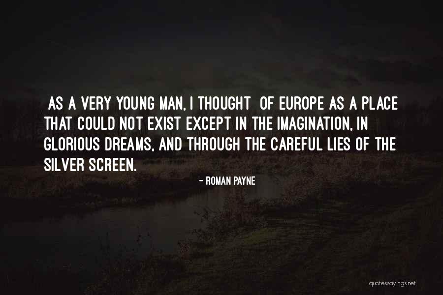 Young Travel Quotes By Roman Payne