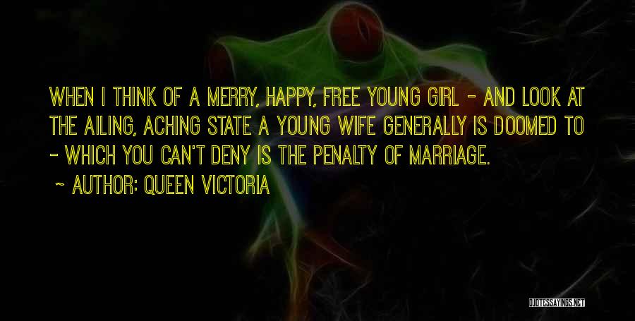Young Victoria Quotes By Queen Victoria