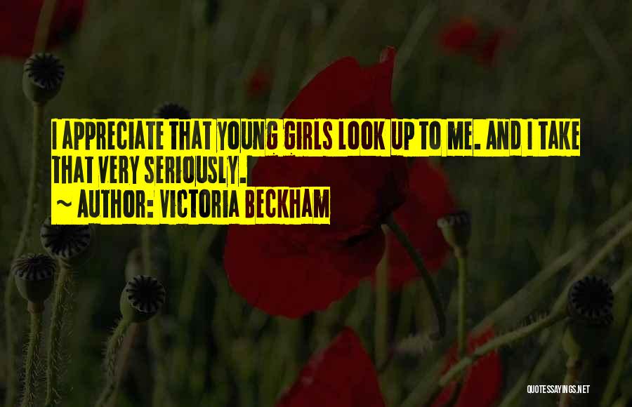 Young Victoria Quotes By Victoria Beckham