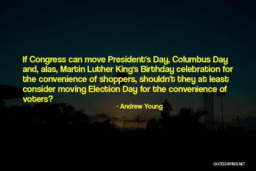 Young Voters Quotes By Andrew Young Young Voters Quotes By Andrew Young