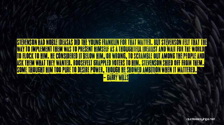 Young Voters Quotes By Garry Wills