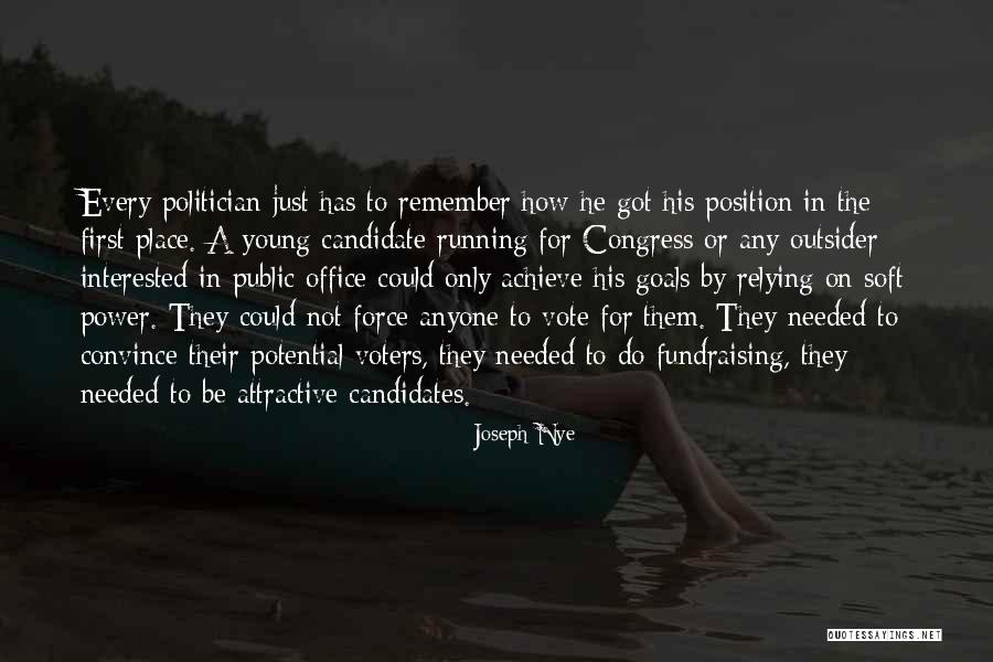 Young Voters Quotes By Joseph Nye Young Voters Quotes By Joseph Nye