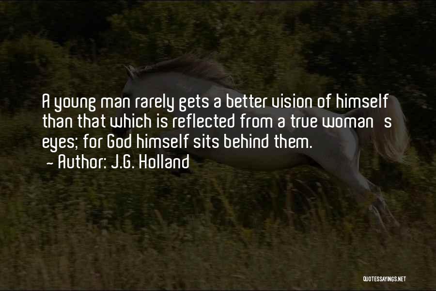Young Woman Of God Quotes By J.G. Holland