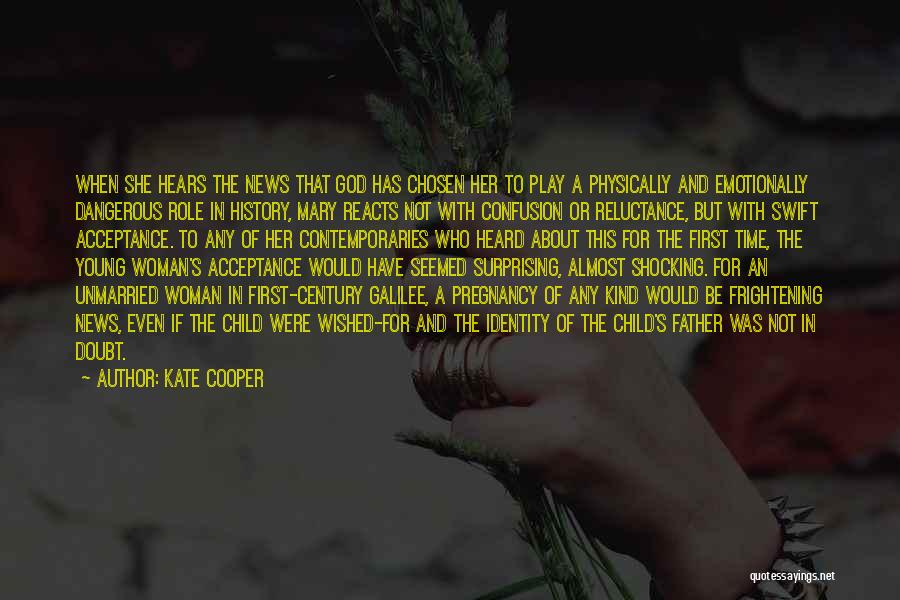 Young Woman Of God Quotes By Kate Cooper