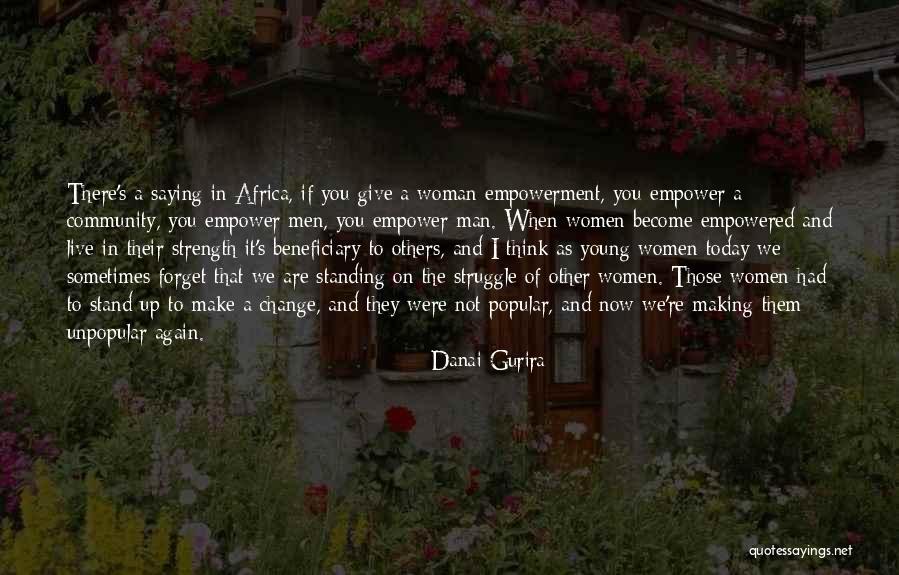Young Woman Quotes By Danai Gurira Young Woman Quotes By Danai Gurira