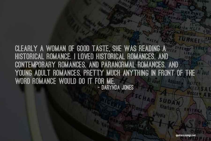 Young Woman Quotes By Darynda Jones Young Woman Quotes By Darynda Jones