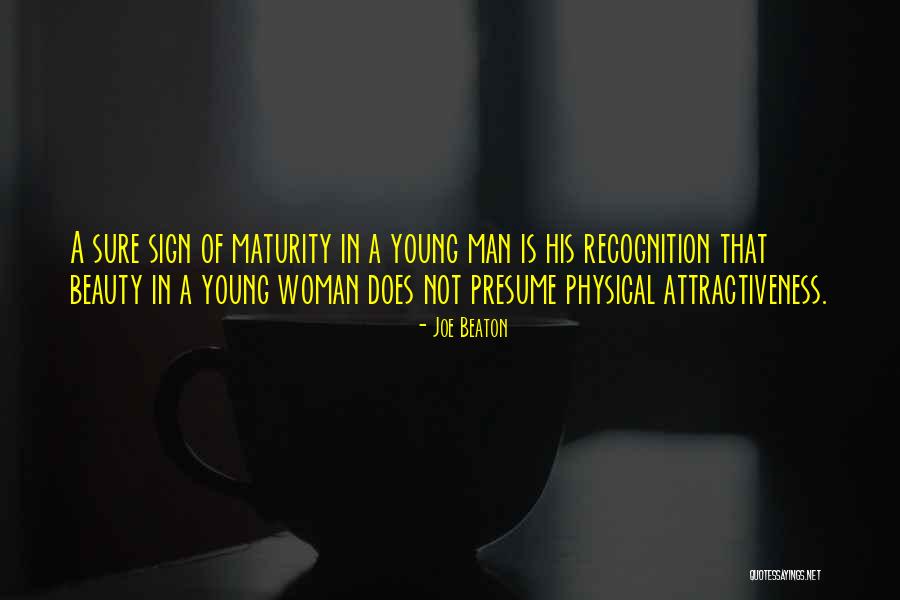 Young Woman Quotes By Joe Beaton Young Woman Quotes By Joe Beaton