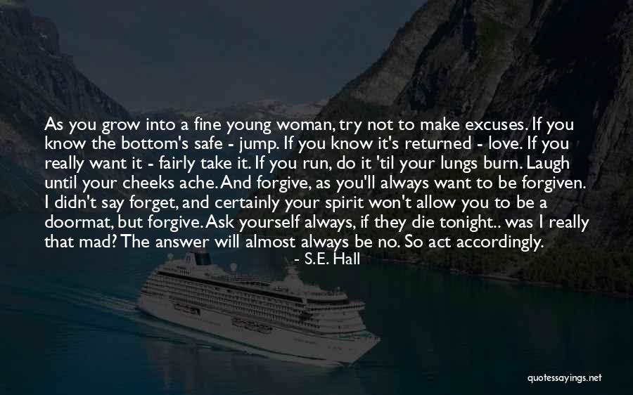 Young Woman Quotes By S.E. Hall Young Woman Quotes By S.E. Hall