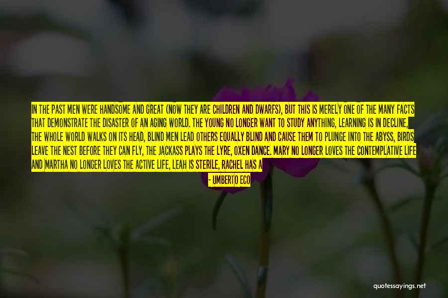 Young Woman Quotes By Umberto Eco Young Woman Quotes By Umberto Eco