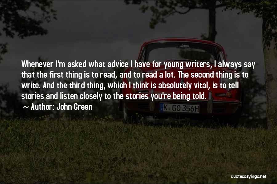 Young Writers Quotes By John Green