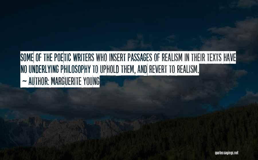 Young Writers Quotes By Marguerite Young