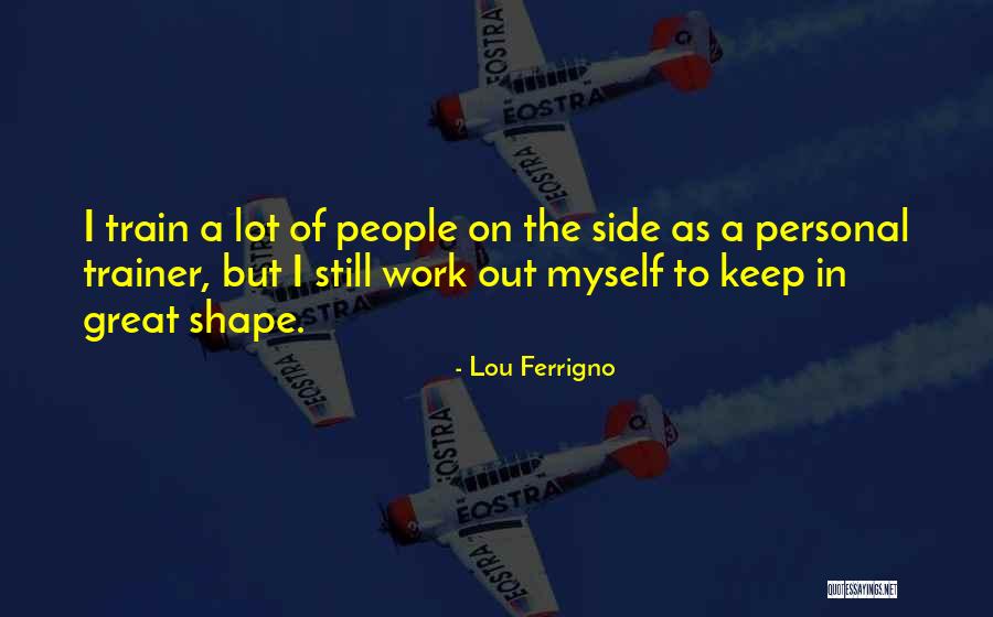 Youngberry Quotes By Lou Ferrigno Youngberry Quotes By Lou Ferrigno