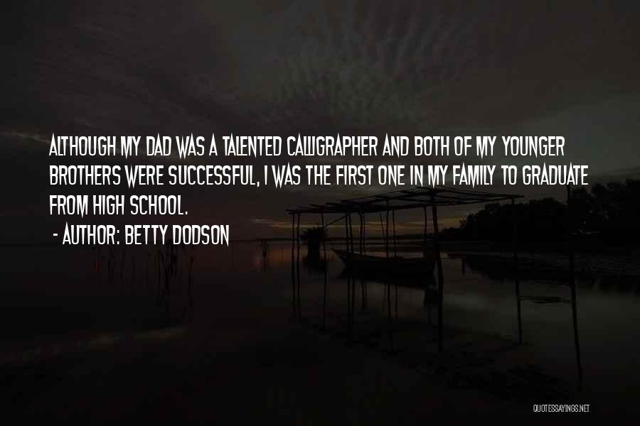 Younger Brother Quotes By Betty Dodson