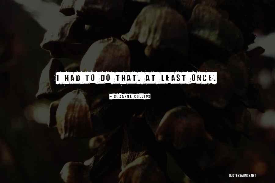 Younger Futhark Quotes By Suzanne Collins Younger Futhark Quotes By Suzanne Collins