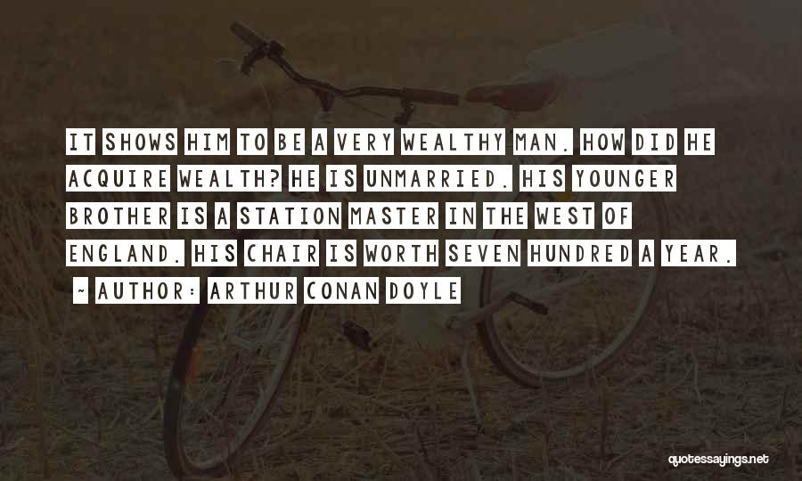 Younger Man Quotes By Arthur Conan Doyle