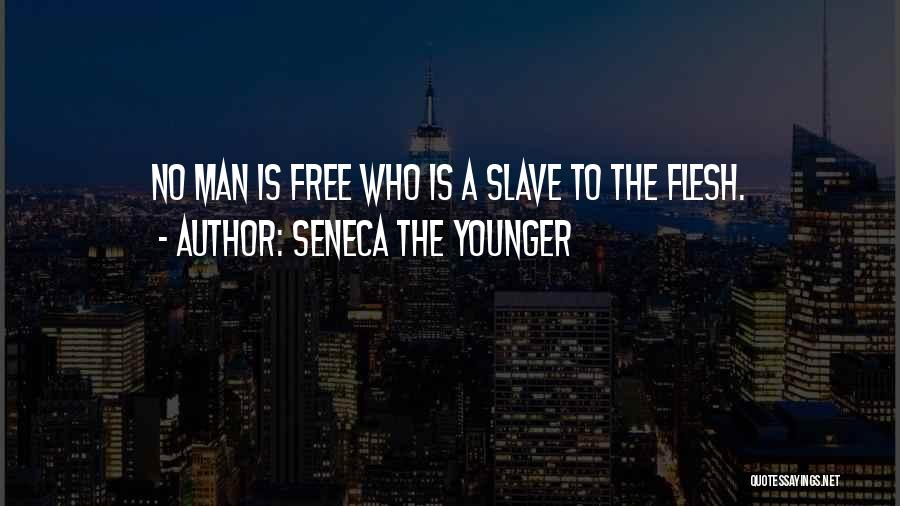 Younger Man Quotes By Seneca The Younger