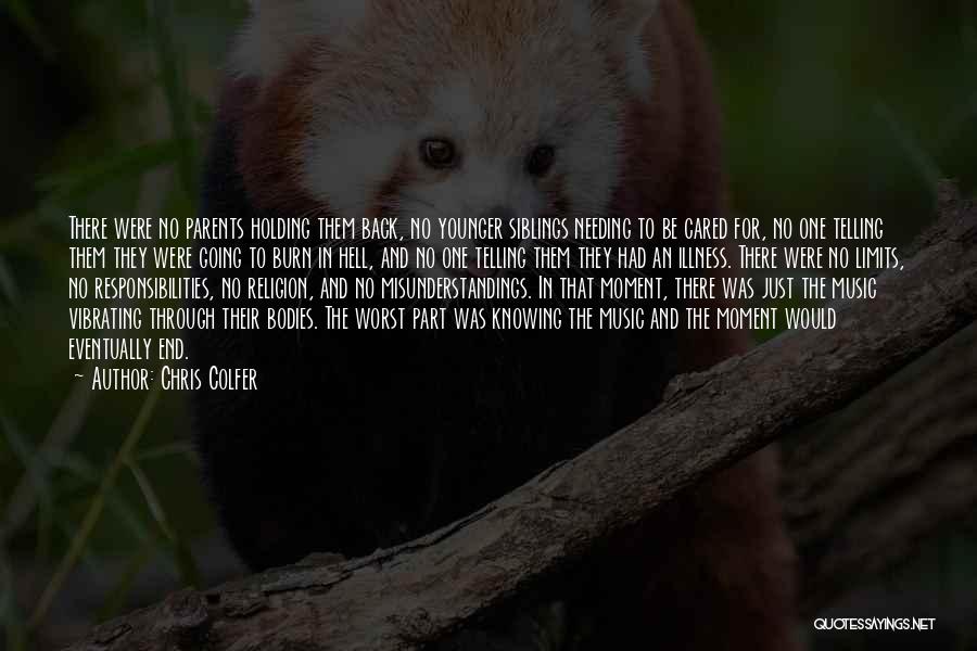 Younger Siblings Quotes By Chris Colfer Younger Siblings Quotes By Chris Colfer