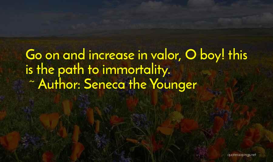 Younger Son Quotes By Seneca The Younger