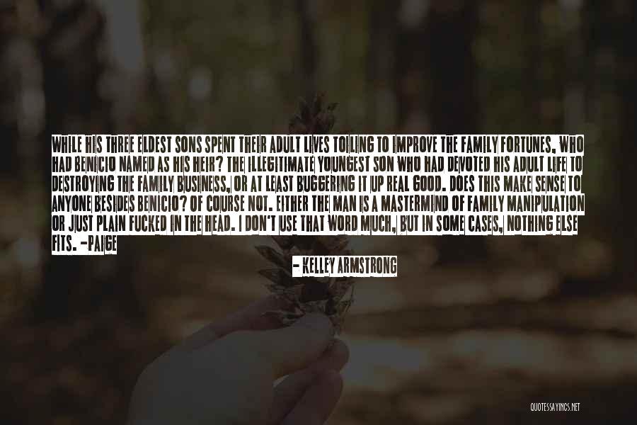 Youngest Son Quotes By Kelley Armstrong Youngest Son Quotes By Kelley Armstrong