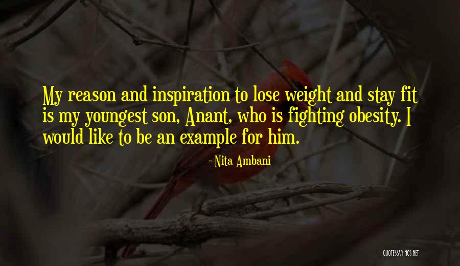 Youngest Son Quotes By Nita Ambani Youngest Son Quotes By Nita Ambani