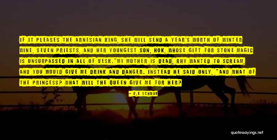 Youngest Son Quotes By V.E Schwab Youngest Son Quotes By V.E Schwab